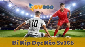 Bí Kíp Đọc Kèo SV368: Chơi Là Thắng Cho Người Mới
